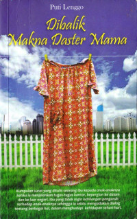 Image of Dibalik Makna Daster Mama (Kumpulan Email/Surat Dari Mama
