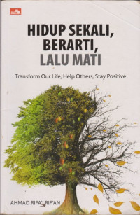 Image of hidup sekali, berarti, lalu mati