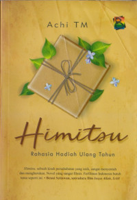 Image of Himitsu : Rahasia Hadiah Ulang Tahun