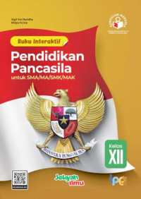 Image of Buku Interaktif Pendidikan Pancasila untuk SMA/MA/SMK/MAK Kelas XII KM