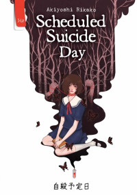 Image of Scheduled Suicide Day