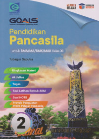 Image of Goals : Pendidikan Pancasila untuk SMA/MA/SMK/MAK Kelas XI KM