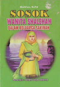 Image of Sosok Wanita Shalehah Dalam Keluarga Sakinah
