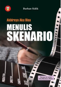 Image of Akhirnya Aku Bisa Menulis Skenario