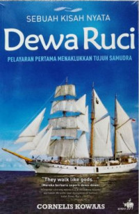 Image of Dewa Ruci: Pelayaran Pertama Menaklukan Tujuh Samudra