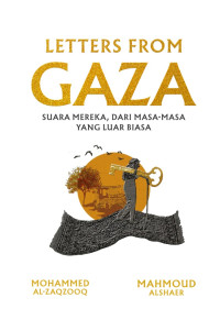 Image of Letters from Gaza: Suara Mereka, dari Masa-Masa yang Luar Biasa