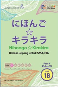 Image of Nihongo Kirakira FASE F KELAS XI JILID 1B