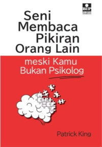 Image of Seni Membaca Pikiran Orang Lain meski Kamu Bukan Psikolog
