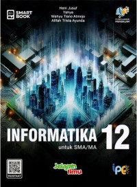 Image of Smart Book : Informatika 12 untuk SMA/MA
