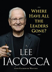 Image of Where Have All The Leaders Gone?