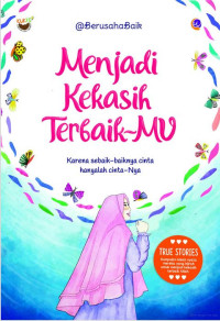 Image of Menjadi Kekasih Terbaik-Mu