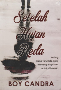 Image of Setelah Hujan Reda
