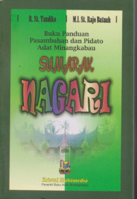 Image of Sumarak Nagari : buku panduan pasambahan dan pidato adat minangkabau